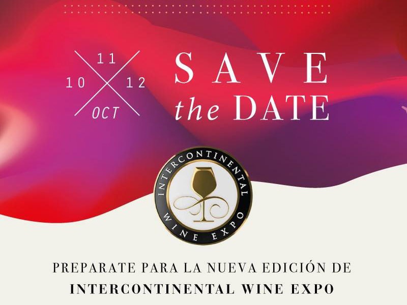 InterContinental Wine Expo Octava Edición